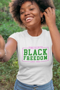 Pink/Green Juneteenth Black Freedom T-Shirt (Adult Sizes)