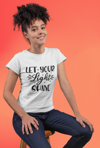 “Let Your Light Shine” T-Shirt (Adult Sizes)