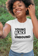 Load image into Gallery viewer, Young Black &amp; Unbound Juneteenth/BHM Unisex T-Shirt (Adult Sizes)
