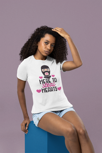 Here To Steal Hearts T-Shirt (Adult Sizes)