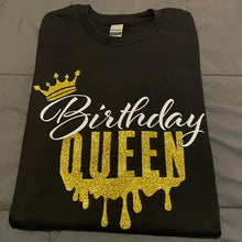 Load image into Gallery viewer, “Birthday Queen” T-Shirt (Adult Sizes)
