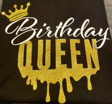 Load image into Gallery viewer, “Birthday Queen” T-Shirt (Adult Sizes)
