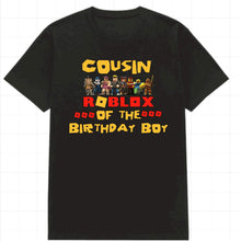Load image into Gallery viewer, Ro-Blox Inspired &quot;Family of the Birthday Child&quot; Shirt (Infant-Toddler-Youth Sizes)
